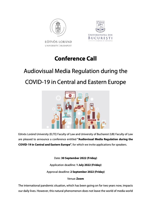 Conference call on 'Audiovisual Media Regulation during the COVID-19 in Central and Eastern Europe' organised by ELTE and University of Bucharest on 30/9/2022 (*deadline to apply 1/7*) 👇