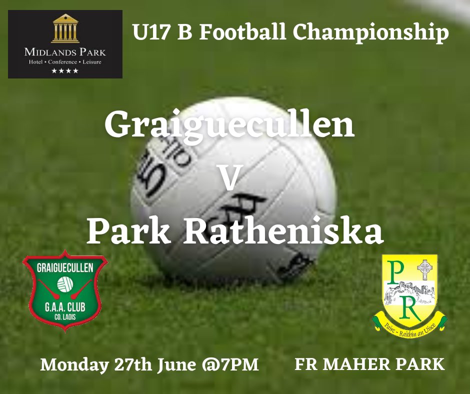 Tonight see’s our under 17s take on <a href="/parkratheniska/">Park/Ratheniska GAA & LGFA</a> at 7pm in Fr. Maher Park. Please get out and support the lads if possible.