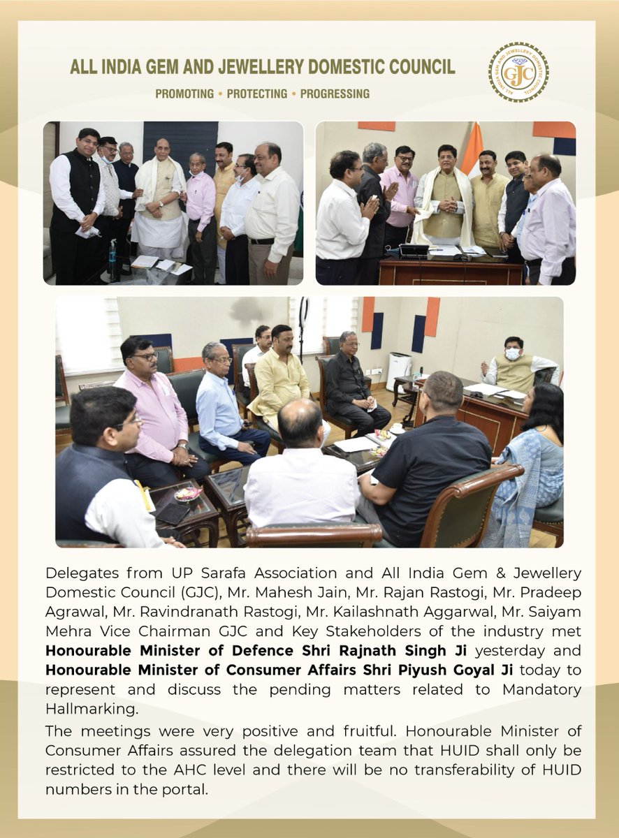GJCIndia's tweet photo. UP Sarafa Association and GJC delegates met Honorable Minister of Defense Shri. @rajnathsingh  Ji yesterday and Honorable Minister of Consumer Affairs Shri. @PiyushGoyal  Ji today to represent and discuss the pending matters related to Mandatory Hallmarking.
#GJC #GJS2022 https://t.co/YiLW2eSWC0