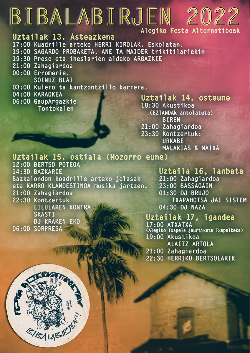 Aupa gazteee!🔥 Bi urte luzez zain egon eta gero... hemen dira aurtengo ALEGIKO BIBALABIRJEN FESTA ALTERNATIBOAK!
Musika estilo ezberdinez gozatzeko aukera beste hainbat ekintzekin batera! 🎶
1987 ezkeroztik, zutik, bizirik ta Bibalabirjen! ✊🏻
Kartela: TX4RLi