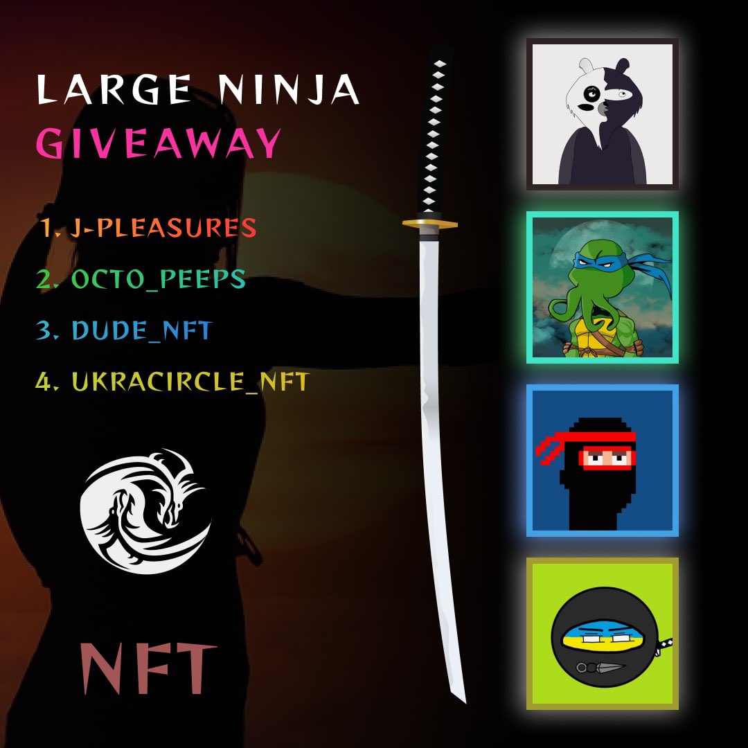 Large Ninja Giveaway! 🥷

🏆 Reward: 4 NFTs from 4 artists

To enter:

1️⃣ Follow: 
@jpleasures_NFT
@octo_peeps
<a href="/Dude__NFT/">Dude_NFT</a>
<a href="/Ukracircle0_0/">Ukracircle</a>

2️⃣ Like, Retweet, Tag 2 Friends 

⏳ Winners will be announced in 48 hours

#NFTCommunity #NFTGiveaway #NFTs #NFTGiveaways #PolygonNFT