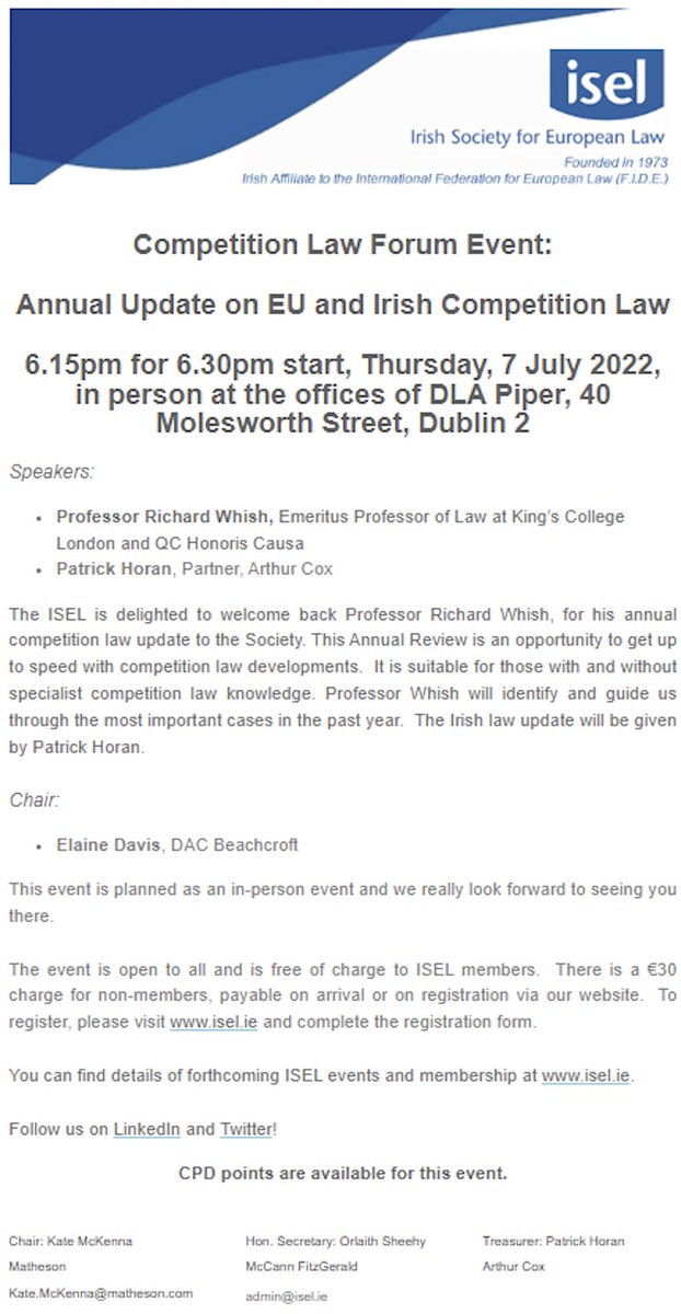 ISEL (@isel) on Twitter photo Register now: Annual Update on EU and Irish Competition Law
Speakers:
Richard Whish, <a href="/KingsCollegeLon/">King's College London</a>
Patrick Horan, @ArthurCoxLaw
6.15pm, Thursday, 7 July, <a href="/DLA_Piper/">DLA Piper</a>, Molesworth Street
Chair: Elaine Davis, <a href="/DACBeachcroft/">DAC Beachcroft</a>
Register: isel.ie Register now: Annual Update on EU and Irish Competition Law
Speakers:
Richard Whish, <a href="/KingsCollegeLon/">King's College London</a>
Patrick Horan, @ArthurCoxLaw
6.15pm, Thursday, 7 July, <a href="/DLA_Piper/">DLA Piper</a>, Molesworth Street
Chair: Elaine Davis, <a href="/DACBeachcroft/">DAC Beachcroft</a>
Register: isel.ie