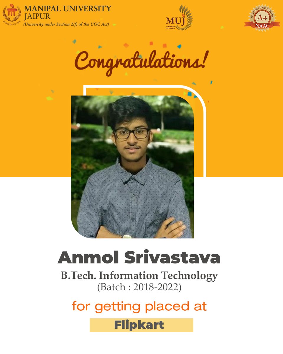 Jaipur_Manipal's tweet photo. #MUJ congratulates Anmol of #BTech #InformationTechnology for getting #placed at #Flipkart.

MUJ wishes him good luck for his future!

#AdmissionsOpen
https://t.co/xSEGrfpJFb

 #Admissions2022  #Placement #BTechplacement  #congratulations #achievement #studentachievement https://t.co/PlnhTTsnKy