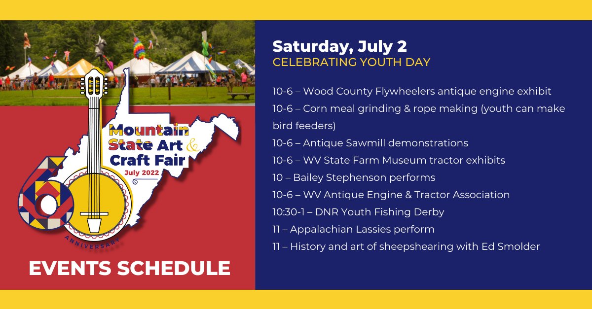 WVMSACF's tweet photo. 👉 Take a look at this detailed schedule Saturday, July 2 - Celebrating Youth Day at the 60th Mountain State Art &amp; Craft Fair!  🎨 https://t.co/FIb7XrVvRj