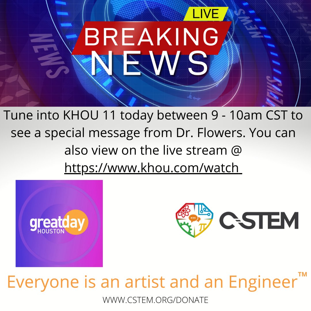 Show your support for C-STEM and watch KHOU 11 TODAY 6/27 between 9 - 10 am CST (Channel 11 for our Houstonians or use the following link to stream) and see Dr. Reagan Flowers live on TV with a special message!!
khou.com/watch
#STEM #KHOU11 #Support #Donate