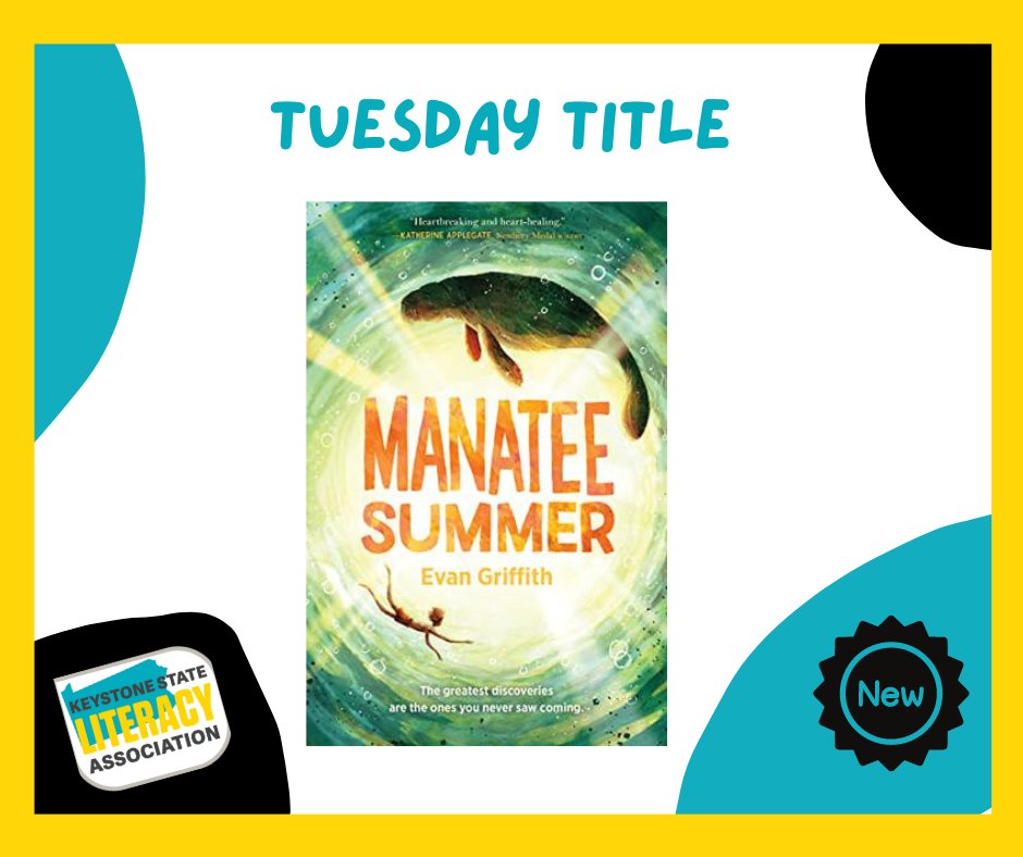 KSLAliteracy's tweet photo. Yay for #newbookrelease Tuesdays! If you're looking for a new MG title, check out MANATEE SUMMER by @Evan_Griffith. It's sure to be a favorite summer read! Find out more about the book and the author here: https://t.co/qvPruk26Yh #TuesdayTitle https://t.co/uRzR3ActiG