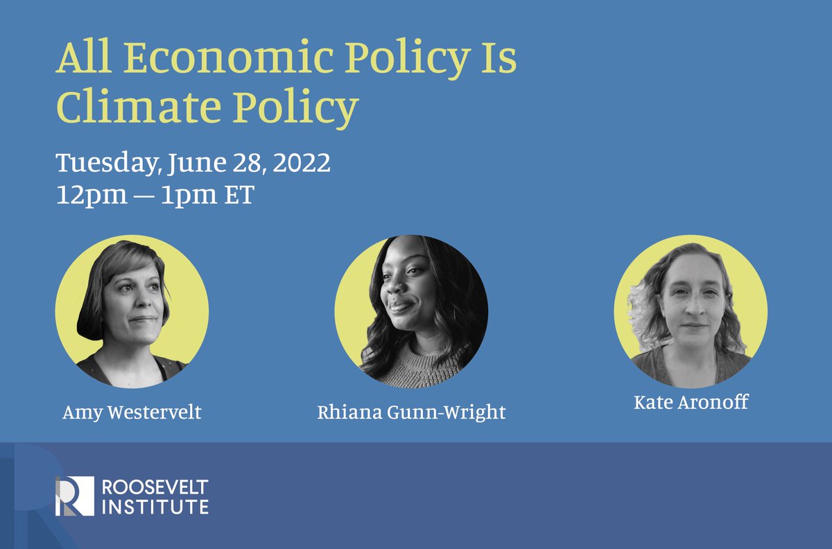 The climate crisis is the product of pro-corporate policies.

To change course, we need pro-public, equitable economic policies.

TOMORROW @ 12pm learn more from @RealHotTake's @AmyWestervelt, @rooseveltinst's @rgunns & @NewRepublic's @KateAronoff 
bit.ly/AllClimate