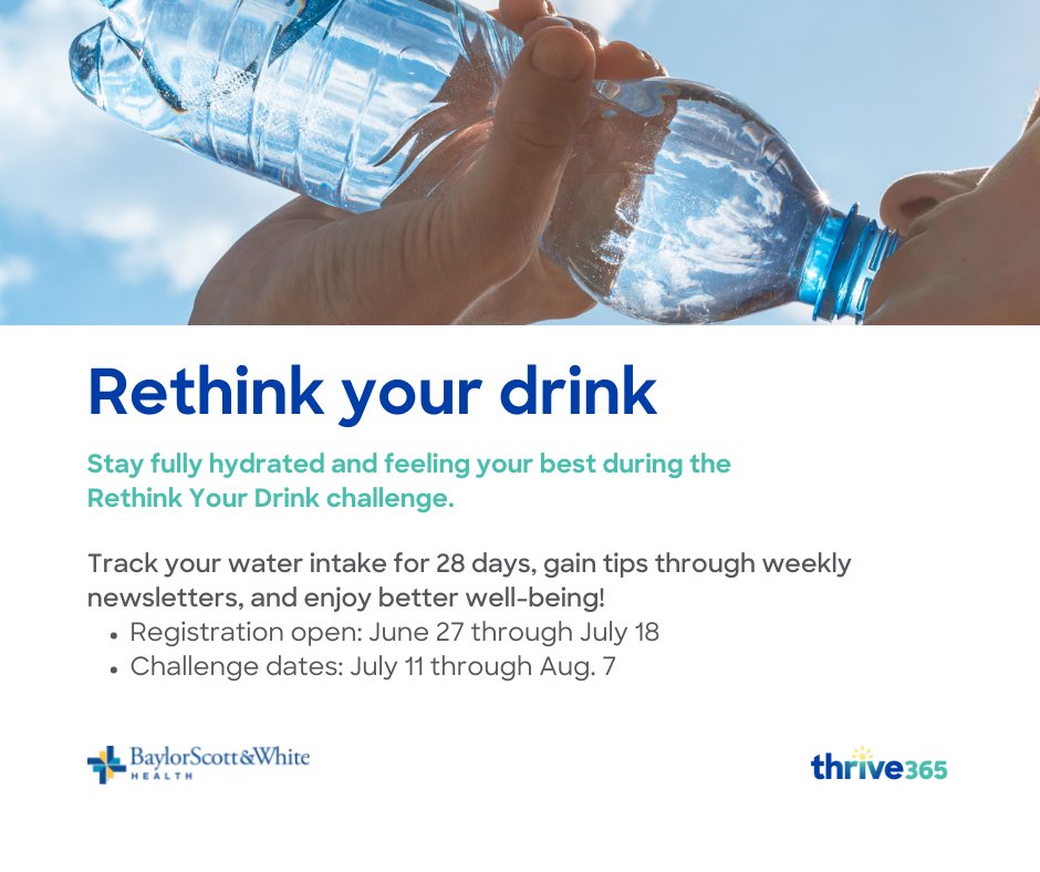 WellnessByBSWH's tweet photo. Rethink Your Drink challenge registration is now open! Track your water intake for 28 days, gain tips through weekly newsletters, and enjoy better well-being! https://t.co/b5XGa5PZWN https://t.co/JxQiZ204LZ