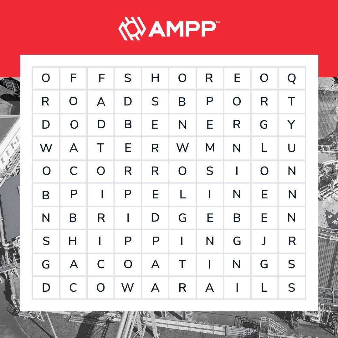 AmppOrg's tweet photo. 🔍 Corrosion word search, #INFRASTRUCTURE edition. What's the first word you see?
.
.
.
.
#corrosion #wordsearch #sustainability #coatings #pipeline #bridge #roads #waterinfrastructure #shipping #cleanenergy #coatinginspector #corrosionengineer #offshore #cathodicprotection https://t.co/za6gbs5VRi