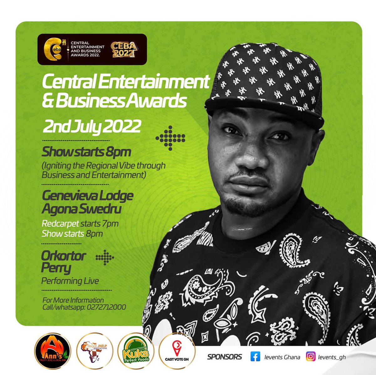 NyameAy3biFound's tweet photo. CENTRAL ENTERTAINMENT AND BUSINESS AWARDS 2022
Venue: Genevieva Lodge 
Location 📍: Agona Swedru
Date: 2nd July 2022
Time: 7pm Sharp 
Performing Artists
@OrkortorPerry_ Perry

Don't Miss This 😍

#CEBA22
#ceba 
@ievents_gh https://t.co/NYP0z8Y1If