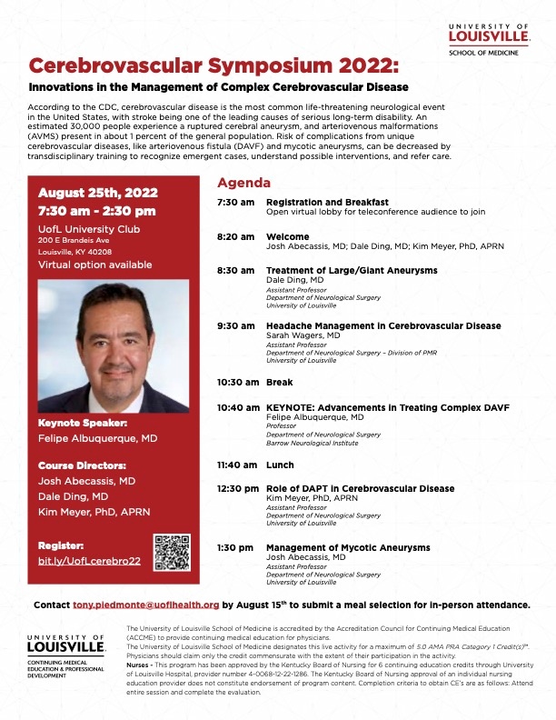 UofLPMR's tweet photo. CME ALERT: Our FREE CV Symposium: Innovations in the Management of Complex Cerebrovascular Disease is scheduled for August 25th online and at the UofL Alumni Center. You can register today by following the link below!⁠
#CME #FreeCME #Med @uoflhealth @uofl
https://t.co/eKweY5MRfj https://t.co/GTIQy92JiE