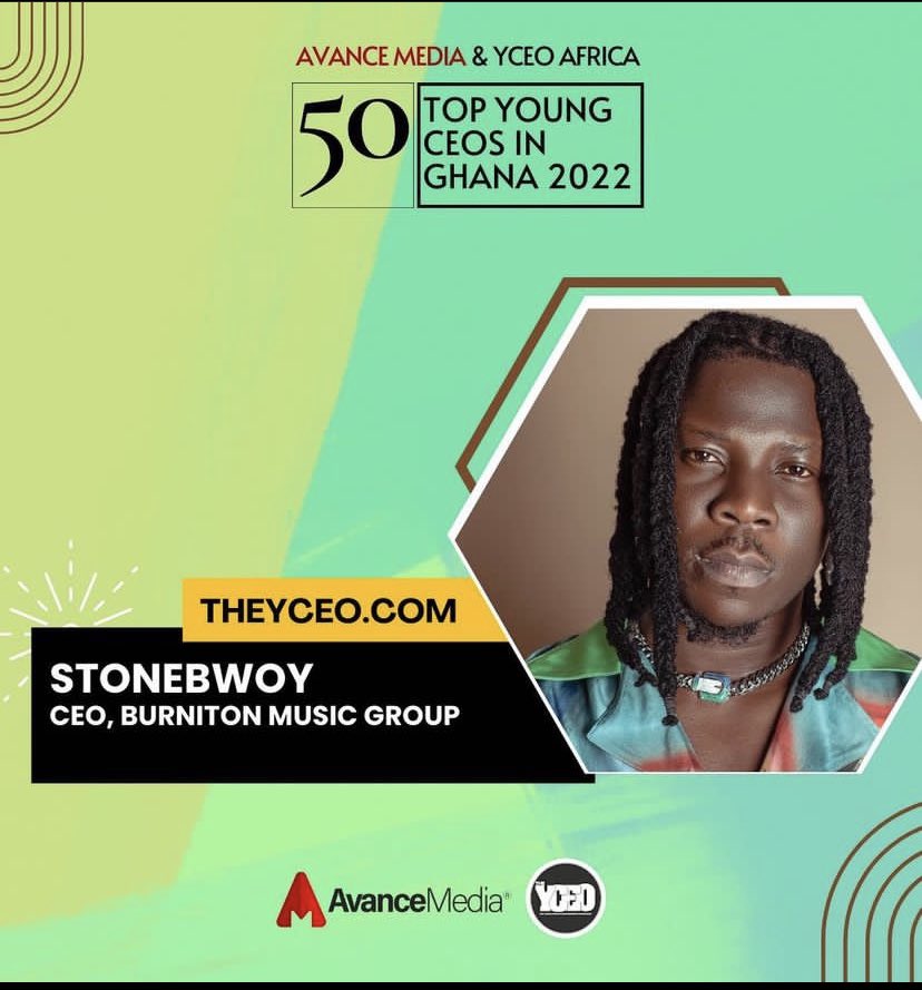 NicholaskofiCo4's tweet photo. Burniton music group CEO, has been ranked among the 2022 top 50 young  CEO’s in Ghana by avance media &amp; YCEO Africa #avancemedia #yceo 
@stonebwoy #BhimNationGlobal #bmg https://t.co/mQ6prw0Xdg