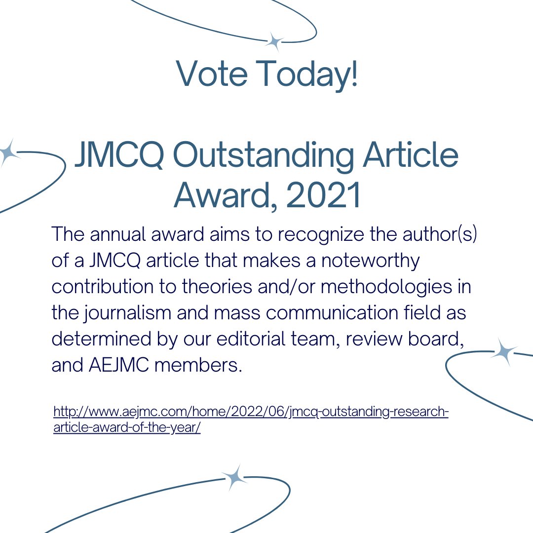 jmcquarterly's tweet photo. Only 4 days left to vote for the #JMCQ Outstanding Article for 2021. https://t.co/j7oX4KH4lf 
#AEJMC @aejmcprogram @jmcquarterly https://t.co/RTrwnRd66e