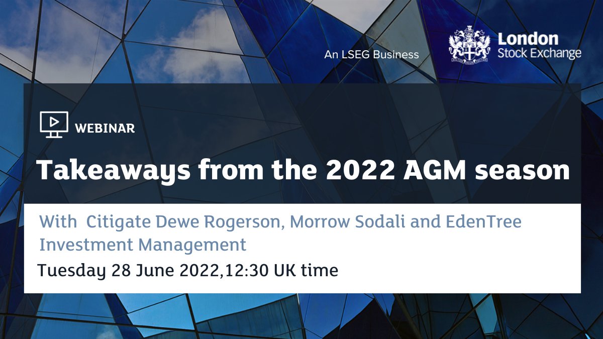 LSEplc's tweet photo. Join our webinar tomorrow to hear from  @CDRConsultancy, @MorrowSodali and EdenTree Investment Management on takeaways from AGM season and the implications of changing investor attitudes and voting patterns on strategic decisions and investor engagement. https://t.co/YjO9W7fGMk https://t.co/cTN1lgRmdy