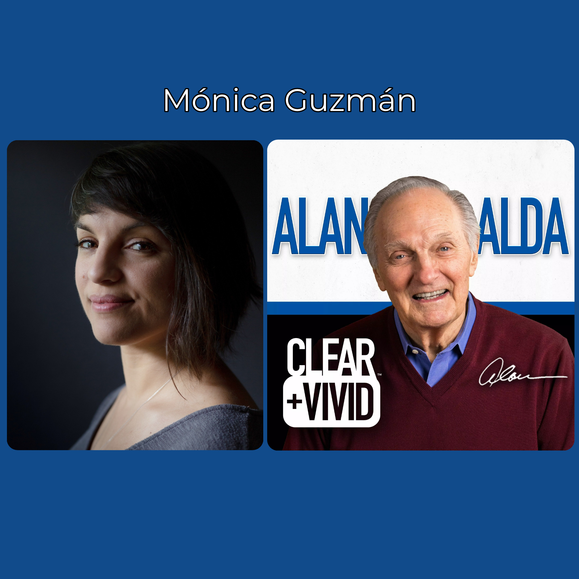 Clear+Vivid with Alan Alda