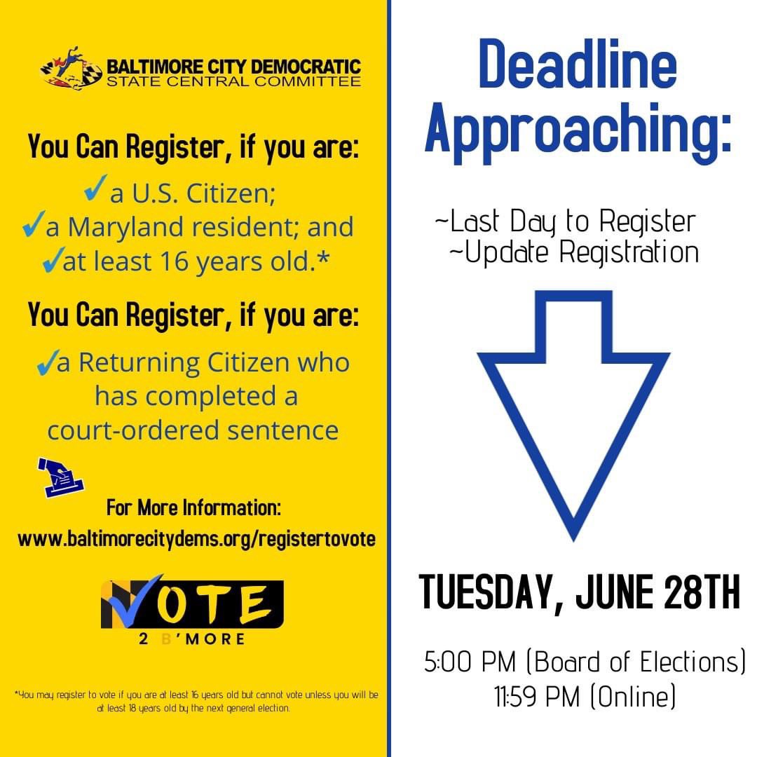 BaltimoreDems's tweet photo. Tomorrow is the last day to register to vote in the primary election! Make sure your voter registration is up-to-date! Plus, make sure your family and friends are registered, too!!
#baltimoredems #Vote2bmore #votebluein2022

Check your voter status here: https://t.co/aESC7Amgqk https://t.co/toYknyQKGm
