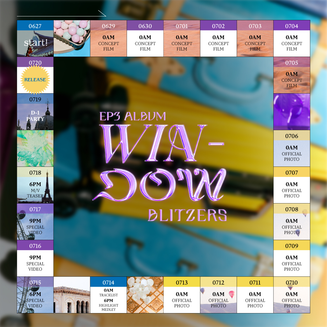 [📷]
BLITZERS EP3 
'WIN-DOW' TIME TABLE
 
2022.07.20 6PM(KST)
 
#BLITZERS #블리처스
#WIN_DOW
#20220720_6PM