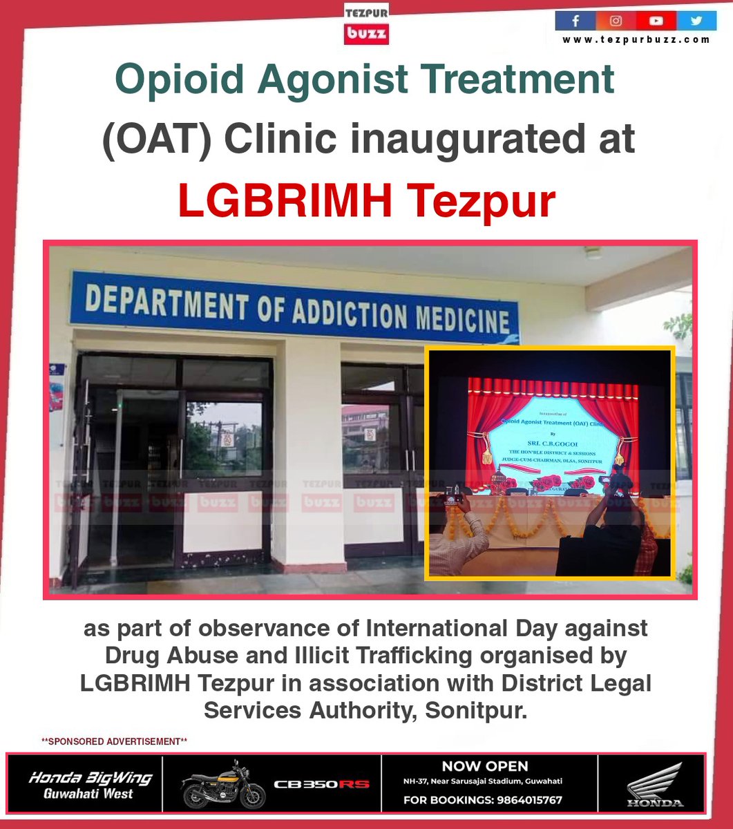 TezpurBuzz's tweet photo. #CityHealth: An Opioid Agonist Treatment (OAT) Clinic has been inaugurated today at @LgbrimhTezpur as part of the observance of International Day against Drug Abuse and Illicit Trafficking organised by LGBRIMH Tezpur in association with District Legal Services Authority, Sonitpur https://t.co/NaPgcXyujv