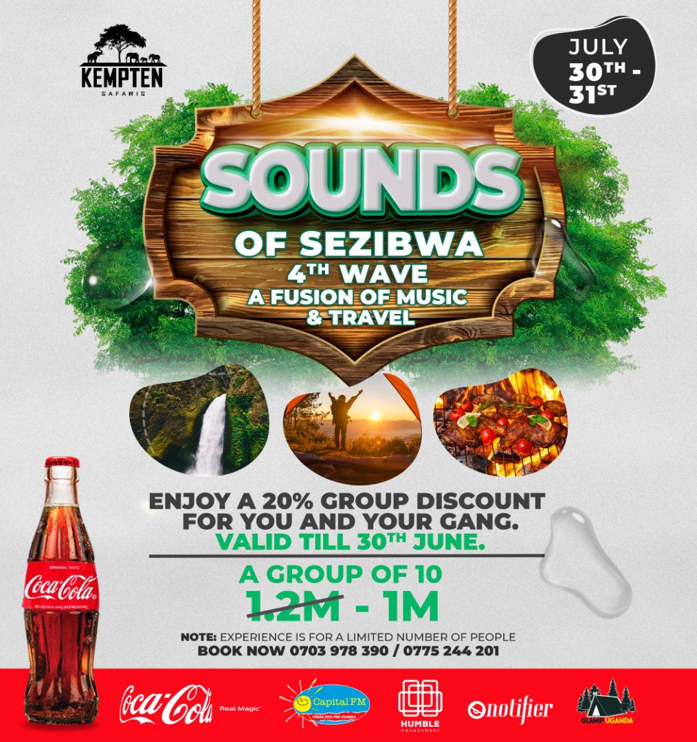 𝐒𝐚𝐯𝐞 𝟐𝟎% when you enjoy this #SoundsOfSezibwa experience with your other 9 friends.

Are there girls ? Yesss, it’s SoS4.

Come explore the beauty of Uganda as you jam and groove to some live acts , good vibes and so much more.

Bookings and inquiries :0703978390