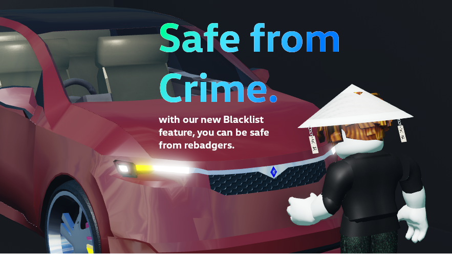 With our new Blacklist feature, you can now be assured that any dirty hands wont touch your sparkling new, clean 2022 Caltuca.