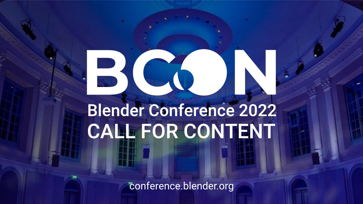 BlenderConf's tweet photo. Blender Conference 2022 call for content is now live! https://t.co/GrMbIzTIsw #b3d #bcon22 https://t.co/4qZ5WaHnAk