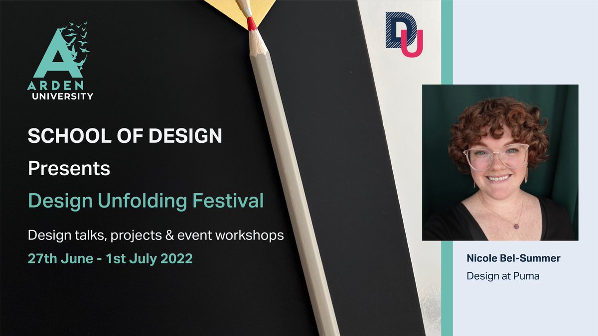 You still have time Nicole Bel-Summer will be discussing Design at PUMA @Design Unfolding Festival at Arden University <a href="/5/">Reserved</a>:00PM UK time. 
Please email schoolofdesign@arden.ac.uk for the free links to sessions.