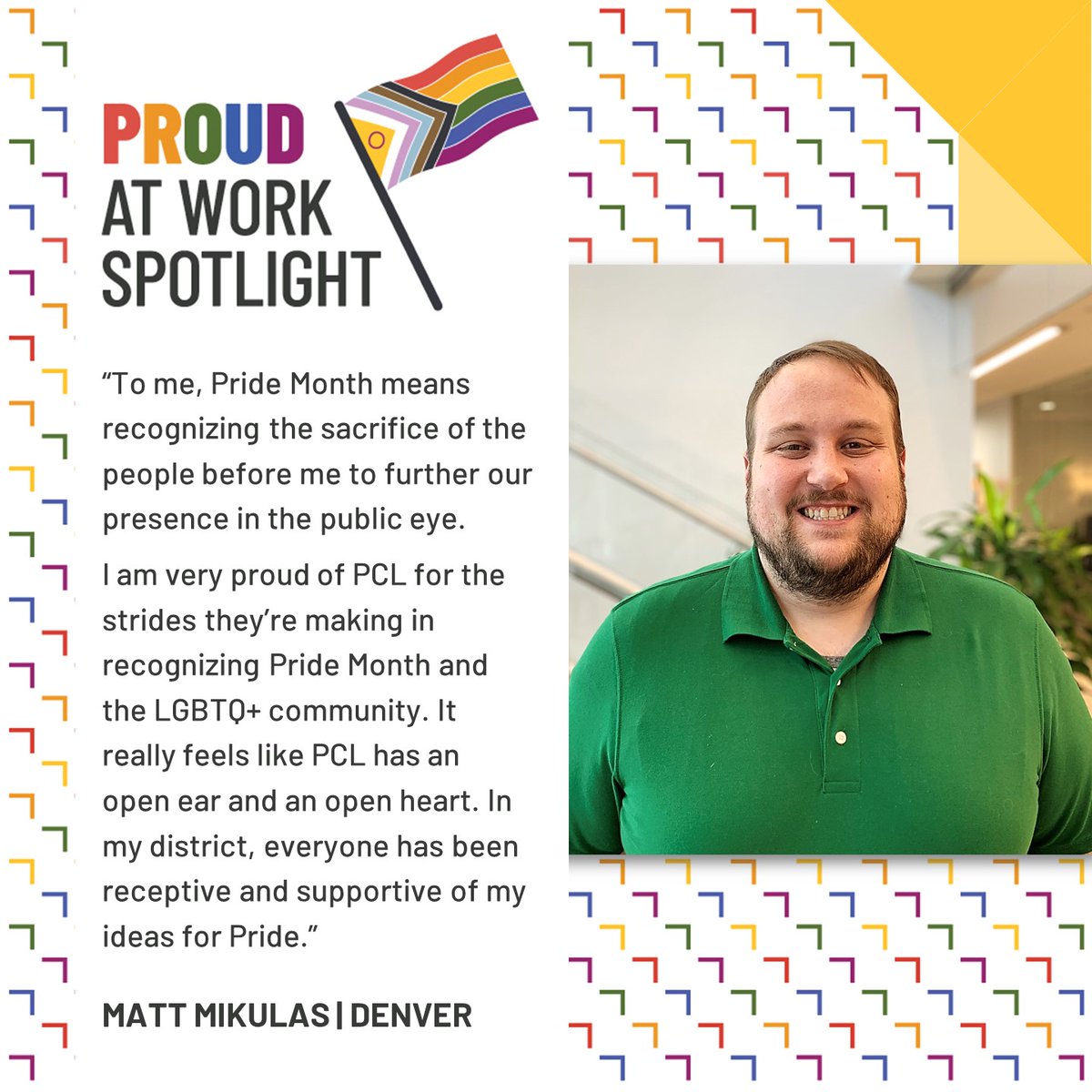 PCLConstruction's tweet photo. PCL strives to be an inclusive environment that supports employees within the LGBTQ2+ community. 💚💛
Matt Mikulas, estimator in our Denver office, shares his positive experience at PCL during #PrideMonth. 🏳️🌈
#PCLPride #ProudAtWork #WeArePCL https://t.co/llmtk1hClk