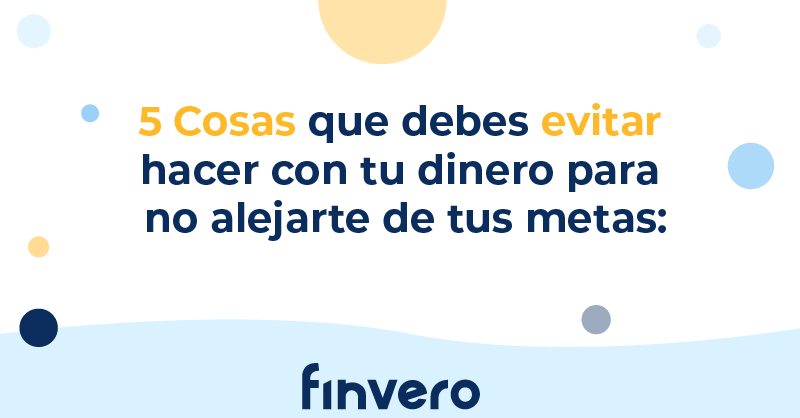 finvero's tweet photo. 🚫Si no quieres perder tu dinero analiza estos puntos y comienza a cambiar ciertos hábitos que no te dejarán nada bueno. 💵

Cuéntanos en los comentarios ¿qué otras cosas agregarías a estos tips?👇👇

#tipsfinancieros #finanzaspersonales https://t.co/eHrtdodwKX