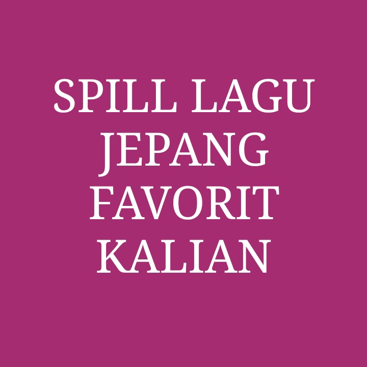 JAPANFESS's tweet photo. *jpf ayo gaes kasih tau. Kalo ada yang punya playlist boleh berbagi. Makasihh sebelumnya😁 https://t.co/XTRZBvdyrU