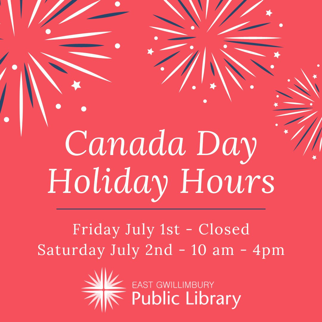 This Friday, both of our Library branches will be closed for the Canada Day holiday. We'll be back open again on July 2nd for our regular Saturday hours of 10 am to 4 pm. Our drop boxes will be open 24/7, as is our Digital Library of ebooks and audiobooks.
