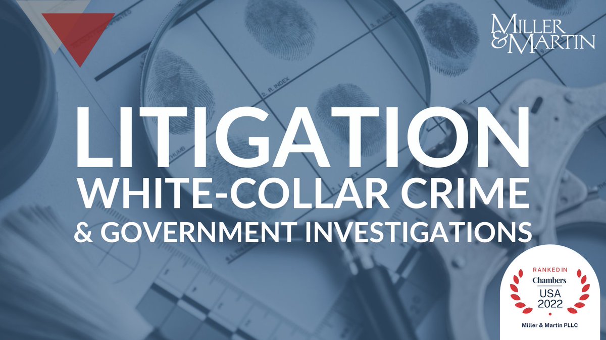 MillerMartinLaw's tweet photo. We're honored to have been named a leading law firm in the practice area of #WhiteCollarCrime &amp; #GovernmentInvestigations in Georgia in the 2022 #ChambersUSA. Our clients commented that our firm is “very responsive” &amp; “provides excellent counsel.” #MillerMartinLaw @ChambersGuides https://t.co/phfNOJSAuV