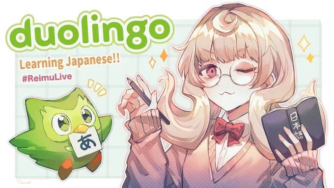 Japanese Duolingo!! I'm very excited👻✨
#Reimural #Endoujin #Tombnails 
