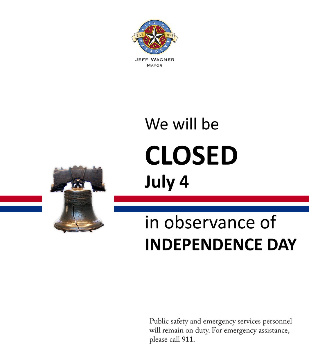 pasadenatxgov's tweet photo. July 4th Schedule:
Non-emergency offices closed. #911 & emergency staff on duty.
#4thFest happening at Convention Center 4-10pm. https://t.co/aYuXrk0xqY