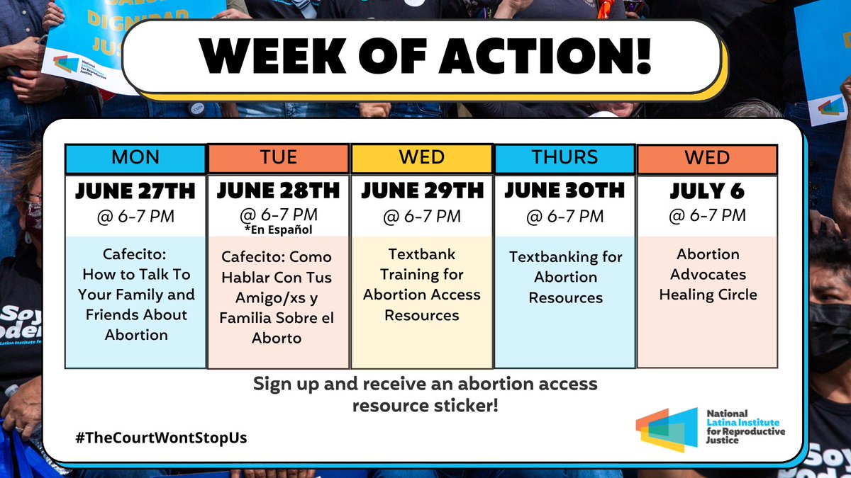 Are you ready to take action? Join us at any of our events this week or next month to get started. We need you in this fight! Register here: act.latinainstitute.org/a/woa2022
#TheCourtsWontStopUs