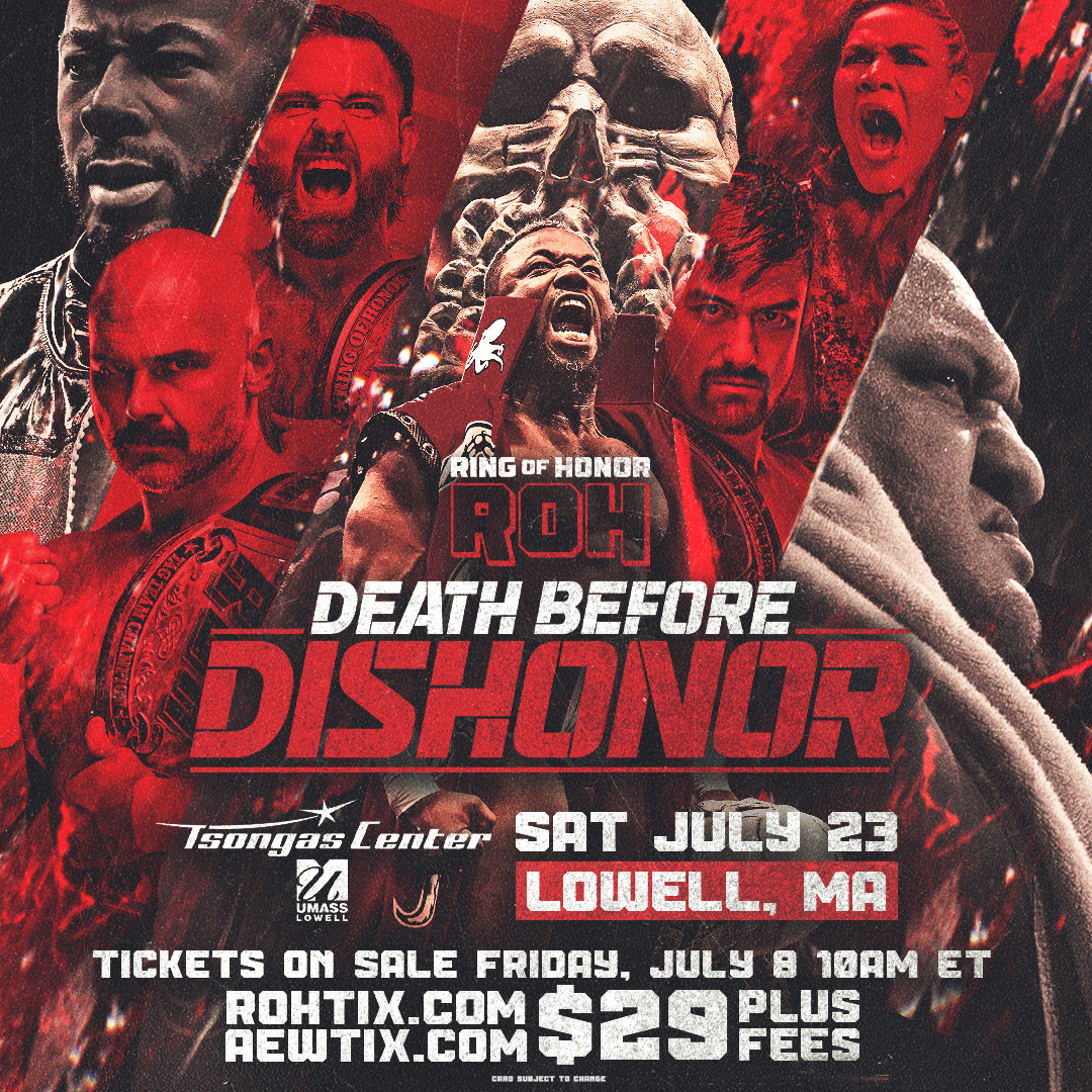 TsongasCenter's tweet photo. The rumors are true...ROH presents Death Before Dishonor is coming to the Tsongas Center on July 23rd! Tickets go on sale  just two weeks before the show on Friday July 8th at 10am. Don't miss your chance! https://t.co/bKfCIO5NBp