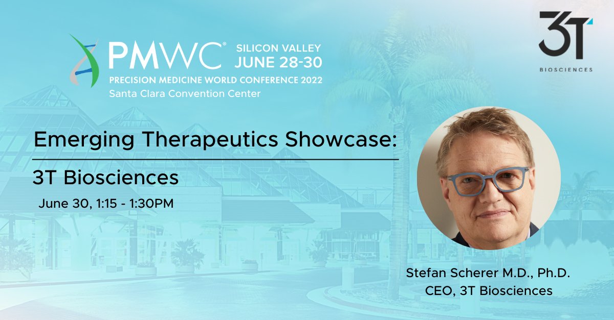 3tbio's tweet photo. @3TBio is pleased to announce CEO Stefan J. Scherer M.D., Ph.D. will be presenting at this year's @PMWCintl - Precision Medicine World Conference 2022 Silicon Valley.

The event starts tomorrow. You can register for this year's event and learn more here:

https://t.co/VOw03n5Qws https://t.co/BDfG9SmHjV