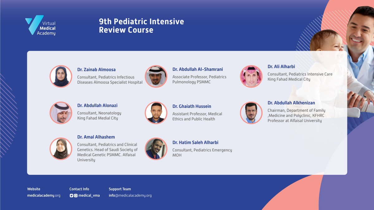 medical_vma's tweet photo. Meet our elite speakers for the | 9th Pediatric Intensive Review Course 

@Dr_jamalAh
@EldadahOsama
@AAAMAlrasheed
@NawafAnazi
@alhussaini_aa
@hatimalharbi
@zainab_almoosa
@AsmAlshamrani
@GhaiathHussein
@Dralkhenizan

Don't miss out, Register Now!
https://t.co/Qn7JJmG0h8 https://t.co/ncCGWGF6Iy