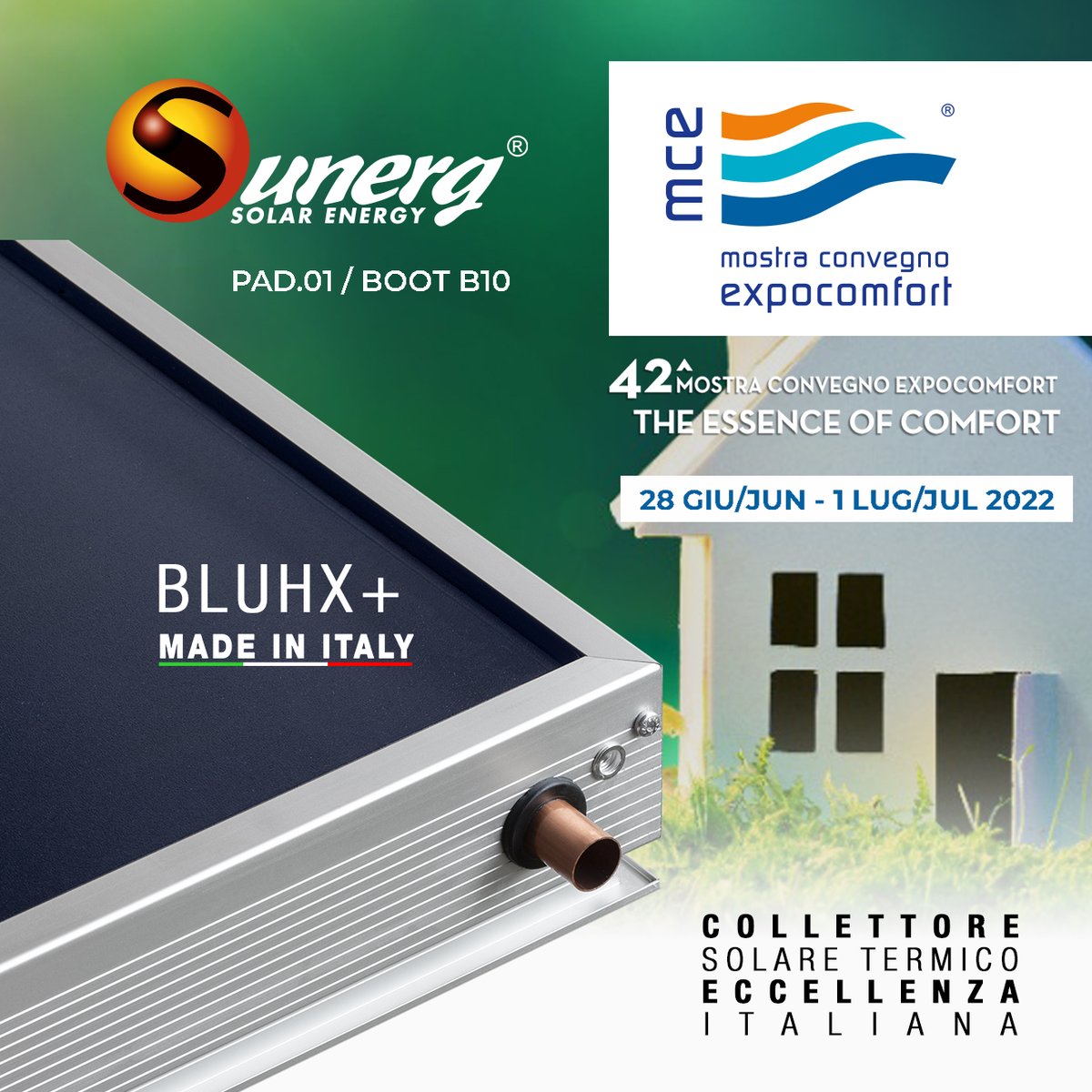 Sunerg_Solar's tweet photo. PAROLA D'ORDINE: ECCELLENZA ITALIANA
Ti aspettiamo in fiera presso lo stand Sunerg Pad.01 stand B10
BLUhX+ primo pannello al mondo in efficienza.
#solaretermico #topquality #efficienzaenergetica #efficienza #madeinitaly #eccellenza https://t.co/HJ0YUbX9W1