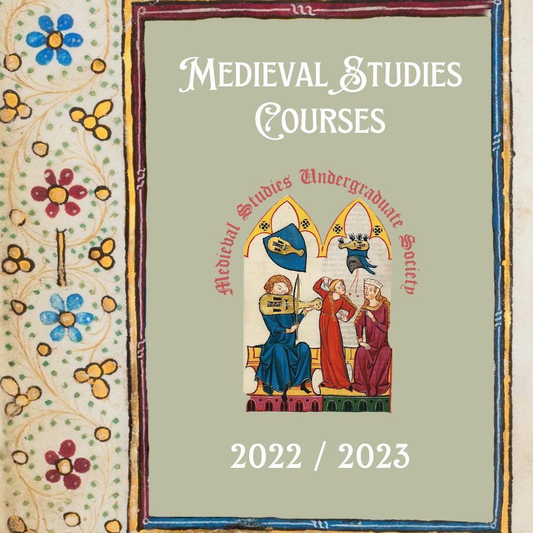 MedievalToronto's tweet photo. Getting ready for course selection? 📚Here are the medieval studies courses being offered by St. Mikes and the Centre for Medieval Studies this year! Leave your course recommendations in the replies! https://t.co/BTqEOvj0RC