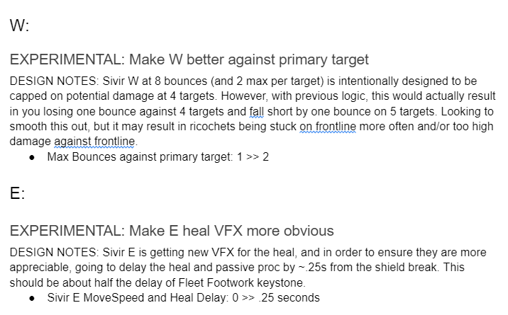 Small Sivir changes today for PBE, context in the image. TL;DR: Tooltip fixes (may not be in for 12.13), W buff, E clarity pass. Also improving spell queueing for Sivir spells, let me know if anything feels off.
