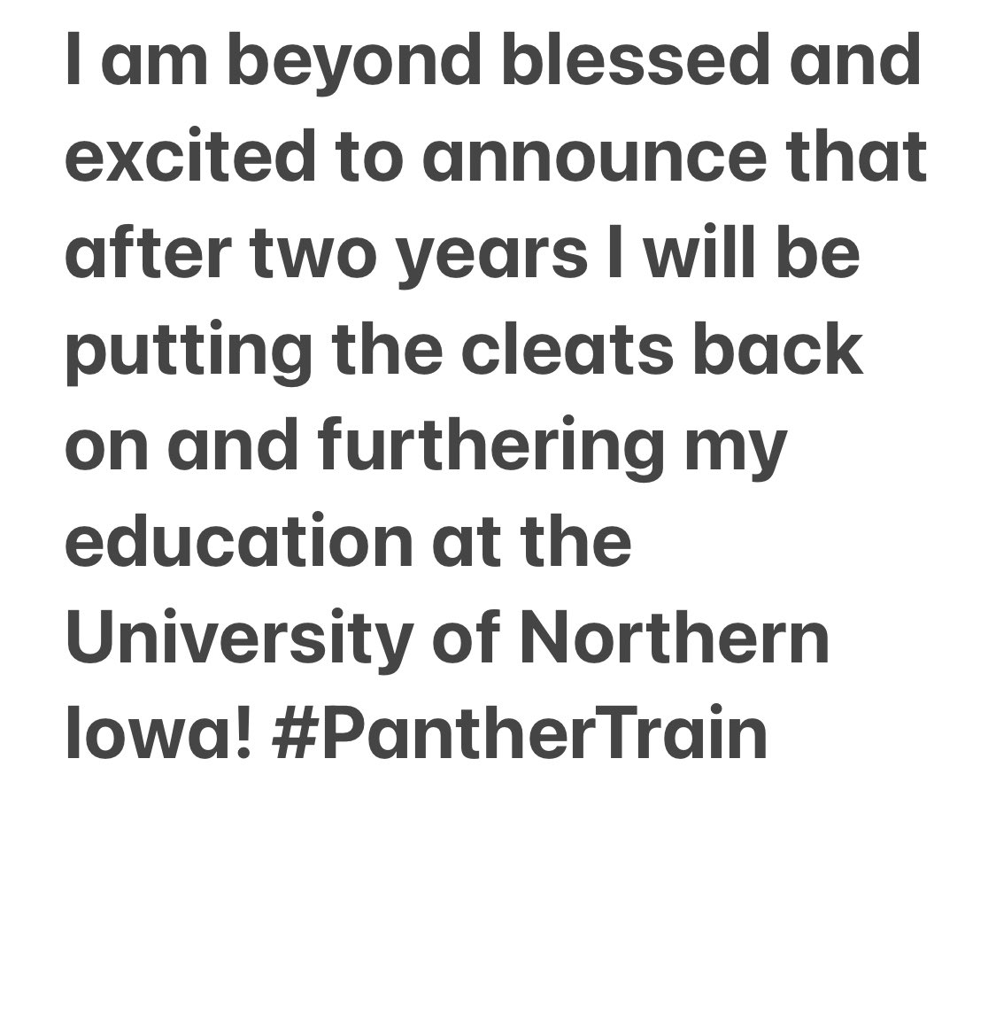 TimmKody's tweet photo. Blessed to receive this opportunity, can’t wait to get to work! Thank you to everyone who has supported me to this point. #panthertrain @UNIFootball @CoachMarkFarley @BrycePaup https://t.co/otHjD4FDVX