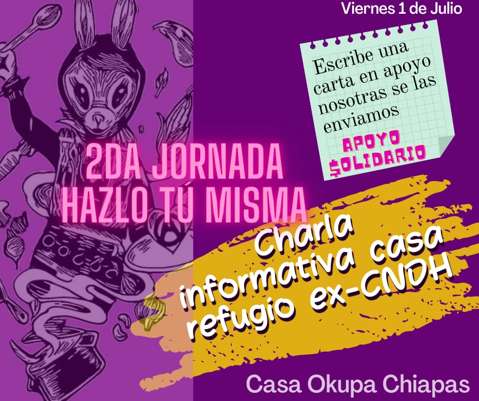 LibresYa_'s tweet photo. 🔥 Seguimos en pie de lucha hasta verlas LIBRES.
Compañeras esta semana estaremos presente en Casa Chiapas en donde mujeres autogestivas han organizado el "2do encuentro hazlo tu misma."
#karlalibreya
#magdalibreya
#LibresLas3
#PresasPoliticasLibertad https://t.co/EKwMi3Wdq8