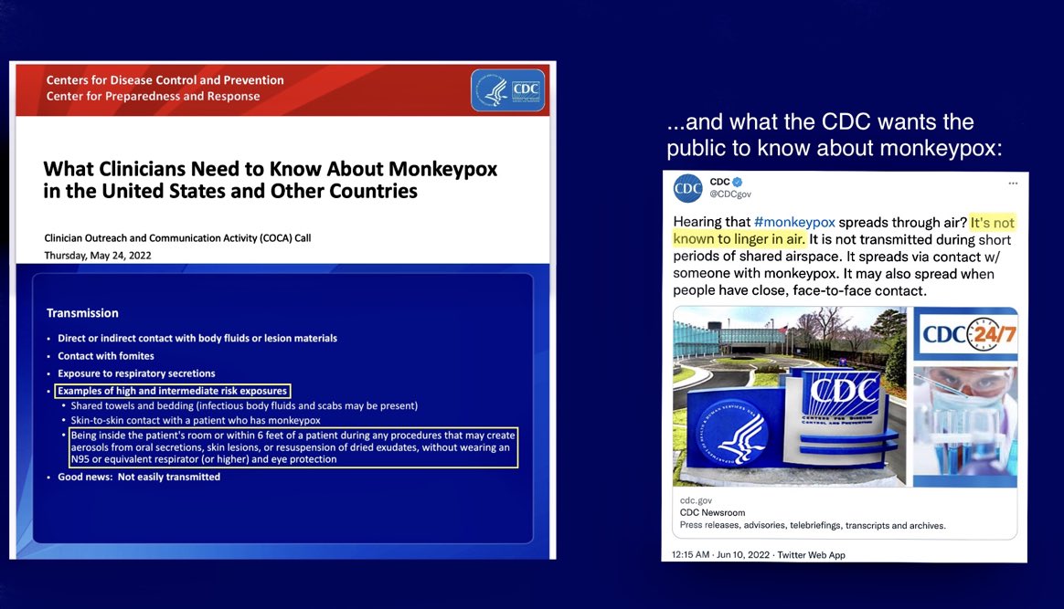 The <a href="/CDCgov/">CDC</a> (which I love) is blatantly misleading the public—CDC tells hospitals about aerosol risks of #monkeypox and need for N95 masks. Yet <a href="/CDCDirector/">CDC Director</a> deliberately downplays aerosols &amp; masks in messages to the lay public. Shameful.

HT <a href="/mdc_martinus/">Maarten De Cock</a>
stacks.cdc.gov/view/cdc/11786…