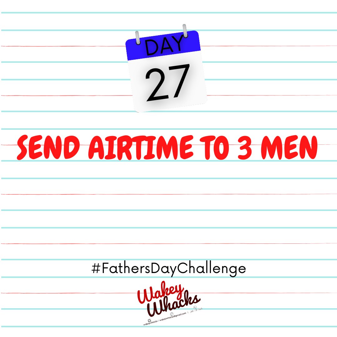 wakeywhacks's tweet photo. Day 27!!

Send airtime/Call Credit to 3 men. Could be family, could be a friend or a colleague.

It doesn't matter the amount, it's the thought that counts 😍

#WakeyWhacks #WakeyWhacksFathers #FathersDay #FathersMonth #FathersDayChallenge https://t.co/gKBEOnMnum