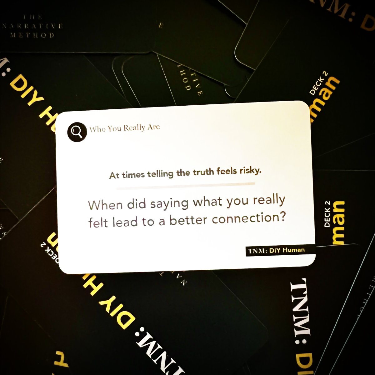 NarrativeMethod's tweet photo. A story starting prompt from our TNM: DIY Human card deck #2. 
The core concept is Who You Really Are, and the prompt is: At times telling the truth feels risky. When did saying what you really felt lead to a better connection? https://t.co/EzpNrgqwJH