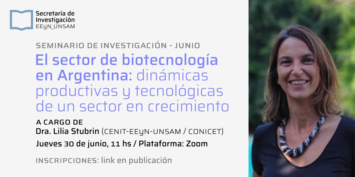 Y aquí el link para inscribirse al Seminario de investigación de @eeyn_unsam, que se dictará de forma virtual: docs.google.com/forms/d/e/1FAI…
#biotecnologia #innovacion #desarrolloproductivo