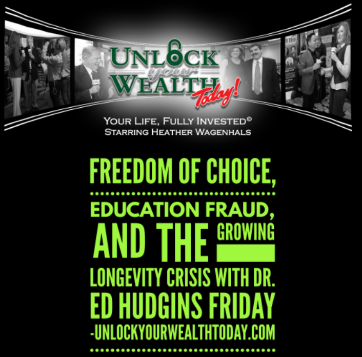 MoneyCreditYou's tweet photo. Freedom of Choice, Education Fraud, And the Growing Longevity Crisis with Dr. @edward.hudgins.7 on #UnlockYourWealthToday with host Heather Wagenhals. #TheFreedomFest #Achievement #UnlockYourWealth #BuildWealth @HeatherWags https://t.co/Y7R8nSXf5V
