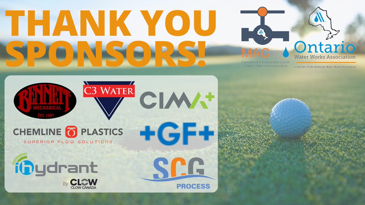 Thank you Bennett Mechanical, C3 Water, <a href="/CimaPlus/">CIMA+</a>+, Chemline Plastics, <a href="/GeorgFischer/">Georg Fischer</a>, Clow and <a href="/SCGprocess/">SCG Process</a> for sponsoring the Putting Competition, Longest Drive and Closest to the Pin at the OWWA MAC Golf Tournament!