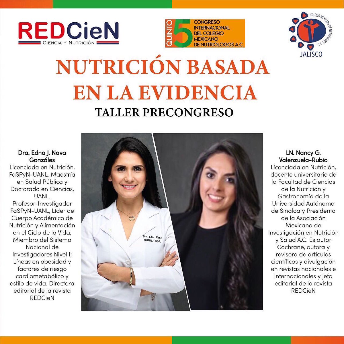 Taller precongreso: Nutrición Basada en la Evidencia, 5o. Congreso Internacional del Colegio Mexicano de Nutriólogos AC., 6 de julio 15:00 horas, modalidad virtual. Para mayor información en la cuenta de <a href="/CMNJalisco/">NUTRIOLOGOS JALISCO </a> #CMN #Congreso #Internacional #REDCIEN #México