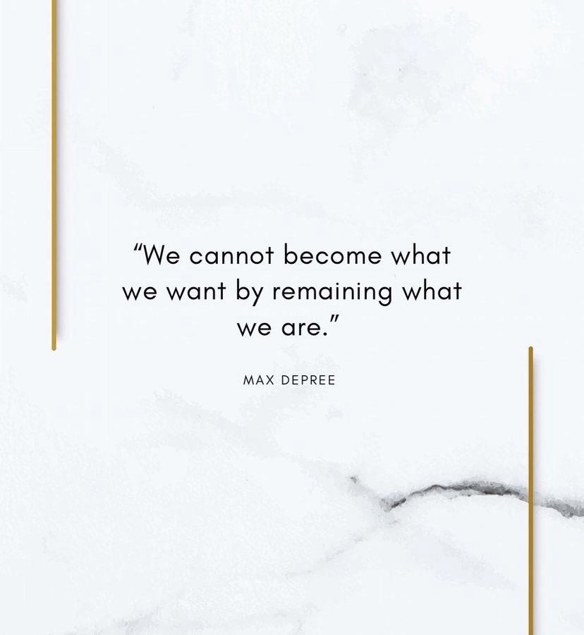 Sometimes the change is just simply saying “it starts with me”. Make the change into becoming the person you always envisioned yourself to be!